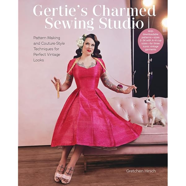 Gertie's Ultimate Dress Book: A Modern Guide to Sewing Fabulous
